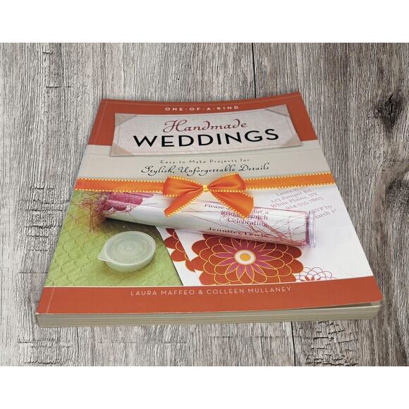 One-Of-A-Kind Handmade Weddings: Easy-To-Make Projects for Stylish,... - Picture 1 of 2